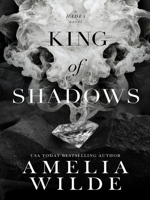 Title details for King of Shadows by Amelia Wilde - Available